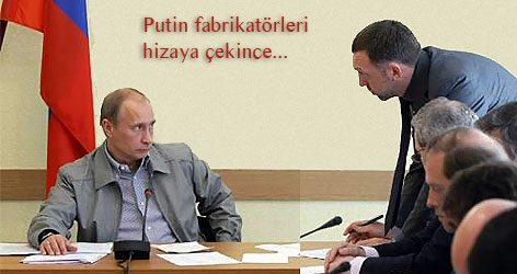 Putin fabrikatörleri hizaya çekince...