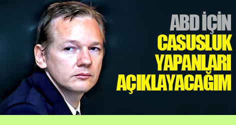 ABD için casusluk yapanları açıklayacağım