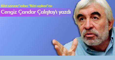 Kürt sorunu”ndan “Kürt açılımı”na