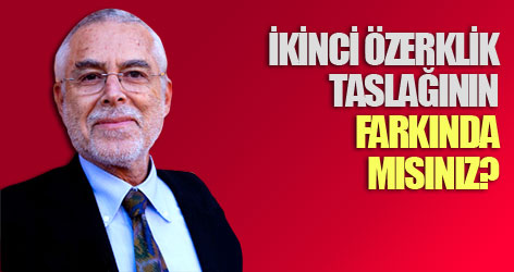 İkinci Özerklik taslağının farkında mısınız?