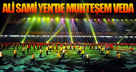 Ali Sami Yen'de muhteşem veda