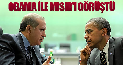 Erdoğan, Obama ile Mısır'ı görüştü