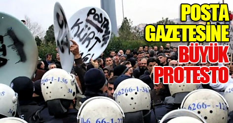 Posta gazetesine büyük protesto