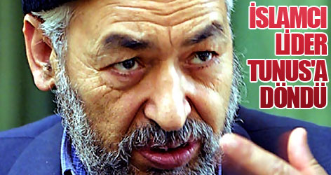 İslamcı lider Tunus'a döndü