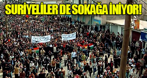 Suriyeliler de cumartesi günü sokağa inecek