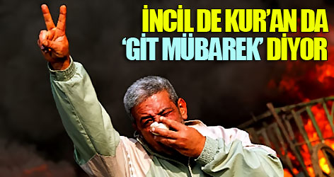 İncil de Kur’an da ‘git Mübarek’ diyor