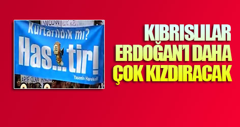 Kıbrıslılar Erdoğan’ı daha çok kızdıracak