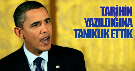 Obama: Bir tarihe tanıklık ettik