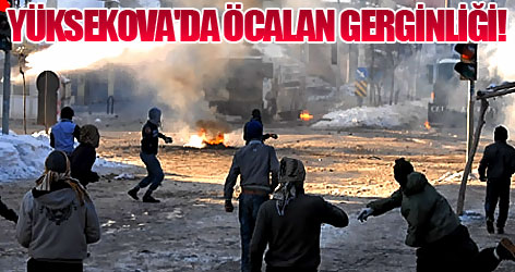 Yüksekova'da Öcalan gerginliği!