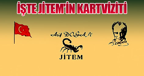 İşte JİTEM'in kartviziti