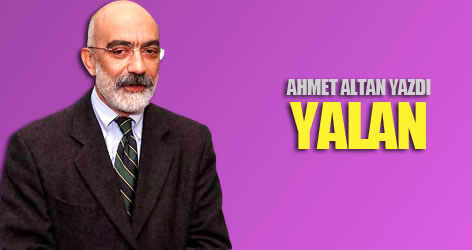 Ahmet Altan yazdı: Yalan