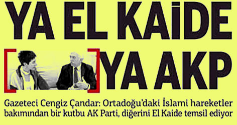 Ya El Kaide ya AKP