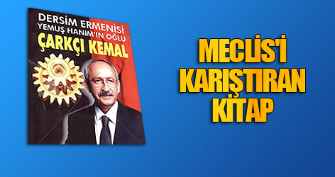 Meclis'i karıştıran kitap