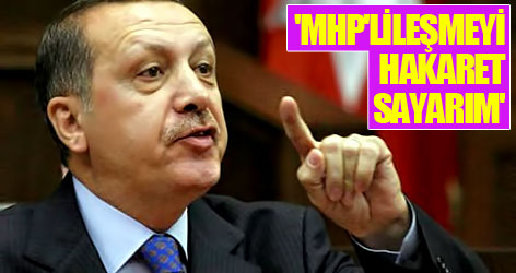 'MHP'lileşmeyi hakaret sayarım'
