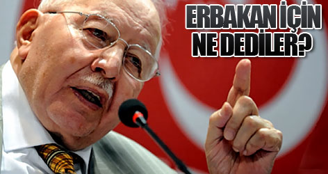 Erbakan Hoca'ya başsağlığı mesajları