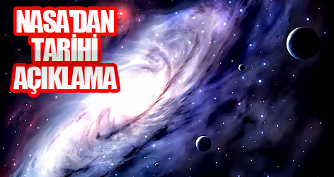 NASA'dan tarihi açıklama