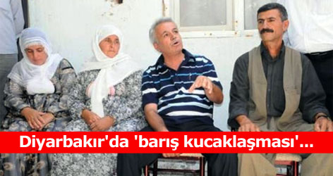 Diyarbakır'da 'barış kucaklaşması'...