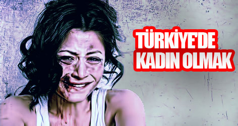 Türkiye'de kadın olmak