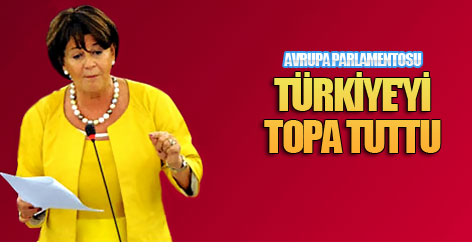 Avrupa Parlamentosu Türkiye'yi topa tuttu