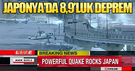Japonya'da 8,9 büyüklüğünde deprem