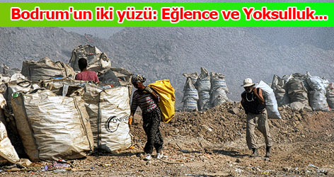 Bodrum'un iki yüzü