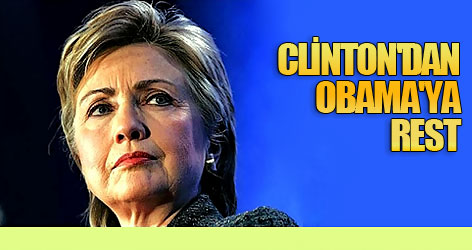 Hillary Clinton'dan Obama'ya rest