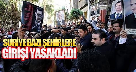 Suriye bazı şehirlere girişi yasakladı