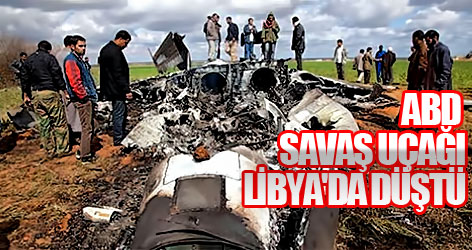 ABD savaş uçağı Libya'da düştü