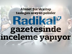 Radikal gazetesi arandı!