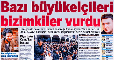 Bazı büyükelçileri bizimkiler vurdu