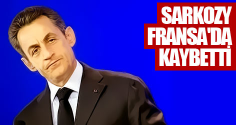 Sarkozy, Fransa'da kaybetti
