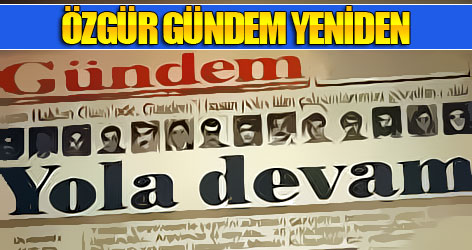 Özgür Gündem gazetesi geri geliyor