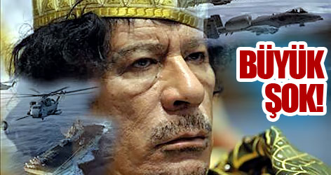 Kaddafi'ye büyük şok!