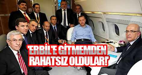 'Erbil'e gitmemden rahatsız oldular!'