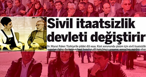 Paker: Sivil itaatsizlik BDP'yi Türkiye partisi yapar