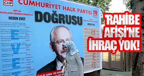 'Rahibe afişi'ne ihraç yok!