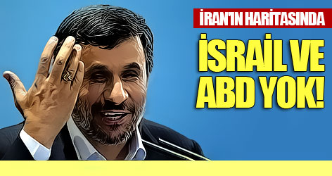 İran'ın haritasında İsrail ve ABD yok!