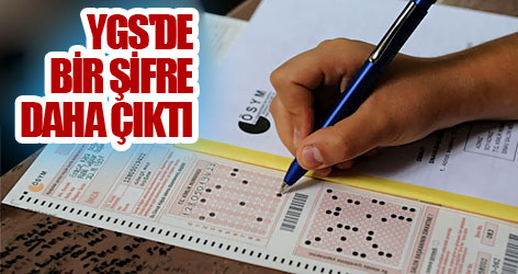 YGS'de bir şifre daha çıktı