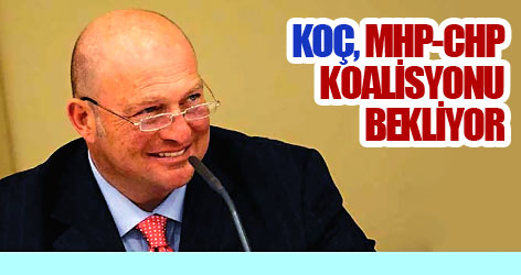 Wikileaks: Koç, MHP-CHP koalisyonu bekliyor