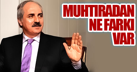 Kurtulmuş: Muhtıradan ne farkı var