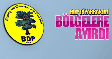 BDP Diyarbakır'ı bölgelere ayırdı