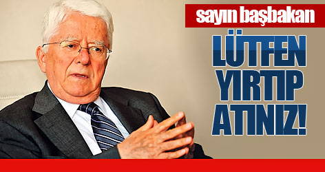 Tarhan Erdem: Lütfen yırtıp atınız!