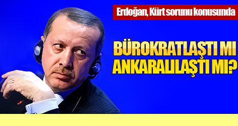 Bürokratlaştı mı, Ankaralılaştı mı?
