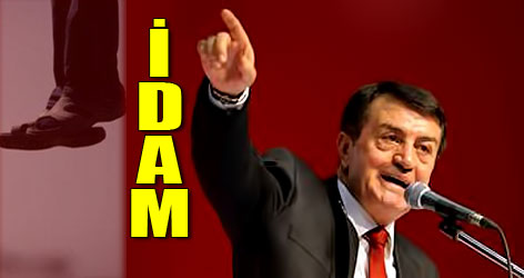 Pamukoğlu'nun vaadi: İdam