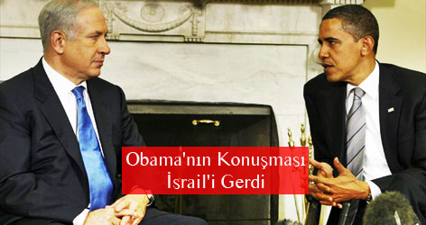Obama'nın Konuşması İsrail'i Gerdi