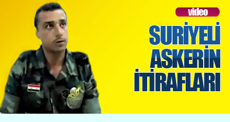 Suriyeli Askerin İtirafları Video