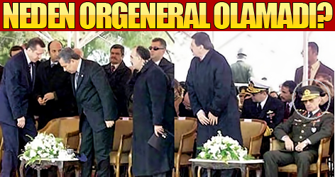 Neden Orgeneral olamadı: cezası vardı!