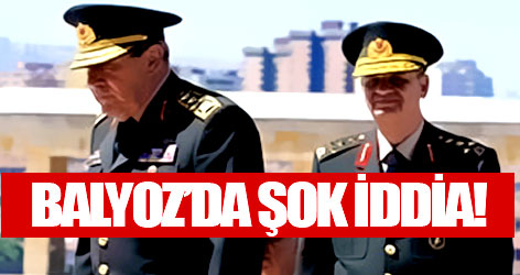 Sıra Başbuğ ve Büyükanıt'ta mı?