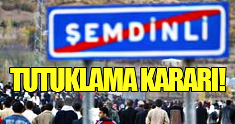 Şemdinli sanıkları için tutuklama kararı!
