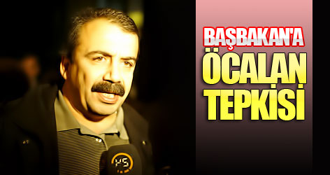 S. Önder'den Başbakan'a Öcalan tepkisi
